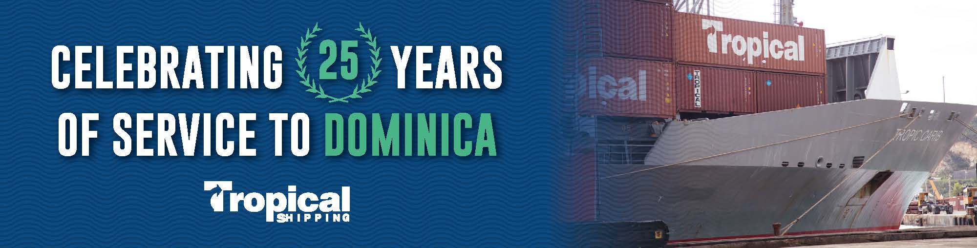 Celebrating 25 Years of Service to Dominica